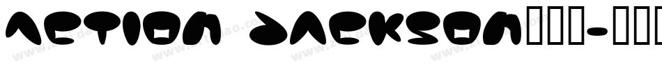 Action Jackson手机版字体转换